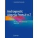 Androgenetic Alopecia From A to Z: Vol. 2 Drugs, Herbs, Nutrition and Supplements