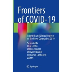 Frontiers of COVID-19: Scientific and Clinical Aspects of the Novel Coronavirus 2019
