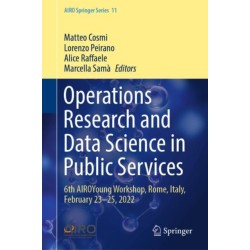 Operations Research and Data Science in Public Services: 6th AIROYoung Workshop, Rome, Italy, February 23–25, 2022