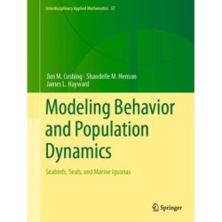 Modeling Behavior and Population Dynamics: Seabirds, Seals, and Marine Iguanas
