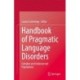 Handbook of Pragmatic Language Disorders: Complex and Underserved Populations