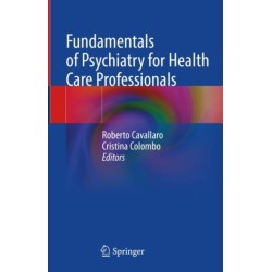 Fundamentals of Psychiatry for Health Care Professionals