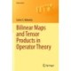 Bilinear Maps and Tensor Products in Operator Theory