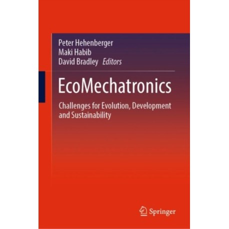 EcoMechatronics: Challenges for Evolution, Development and Sustainability