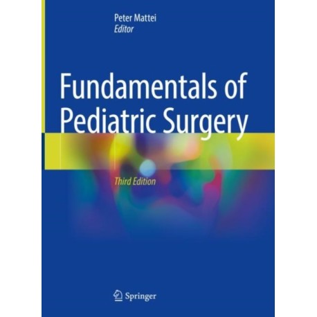 Fundamentals of Pediatric Surgery