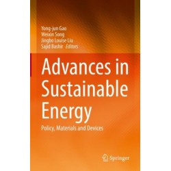 Advances in Sustainable Energy: Policy, Materials and Devices