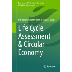 Life Cycle Assessment & Circular Economy
