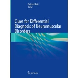 Clues for Differential Diagnosis of Neuromuscular Disorders