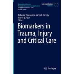 Biomarkers in Trauma, Injury and Critical Care