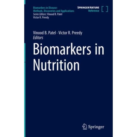 Biomarkers in Nutrition