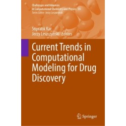 Current Trends in Computational Modeling for Drug Discovery
