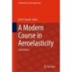 A Modern Course in Aeroelasticity
