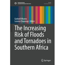The Increasing Risk of Floods and Tornadoes in Southern Africa