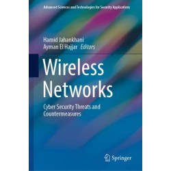Wireless Networks: Cyber Security Threats and Countermeasures