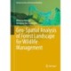 Geo-Spatial Analysis of Forest Landscape for Wildlife Management