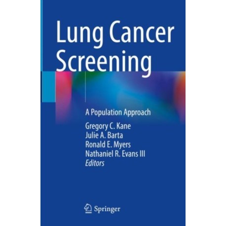 Lung Cancer Screening: A Population Approach