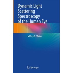 Dynamic Light Scattering Spectroscopy of the Human Eye
