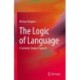 The Logic of Language: A Semiotic Study of Speech