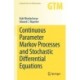 Continuous Parameter Markov Processes and Stochastic Differential Equations
