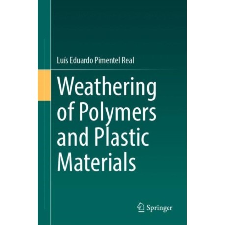 Weathering of Polymers and Plastic Materials
