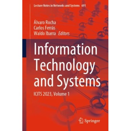 Information Technology and Systems: ICITS 2023, Volume 1