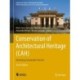 Conservation of Architectural Heritage (CAH): Developing Sustainable Practices