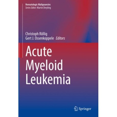 Acute Myeloid Leukemia
