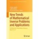 New Trends of Mathematical Inverse Problems and Applications: ICNTAM 2022, Beni Mellal, Morocco, May 19–21