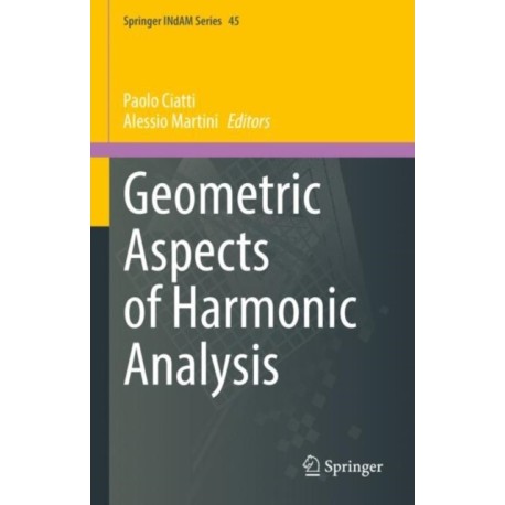 Geometric Aspects of Harmonic Analysis