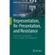 Representation, Re-Presentation, and Resistance: Participatory Geographies of Place, Health, and Embodiment
