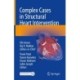 Complex Cases in Structural Heart Intervention