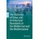 The Dialectics of Urban and Architectural Boundaries in the Middle East and the Mediterranean