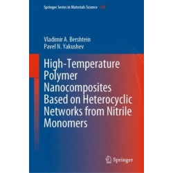 High-Temperature Polymer Nanocomposites Based on Heterocyclic Networks from Nitrile Monomers