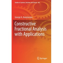 Constructive Fractional Analysis with Applications