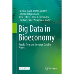 Big Data in Bioeconomy: Results from the European DataBio Project