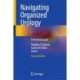 Navigating Organized Urology: A Practical Guide