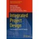 Integrated Project Design: From Academia to the AEC Industry