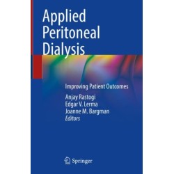 Applied Peritoneal Dialysis: Improving Patient Outcomes