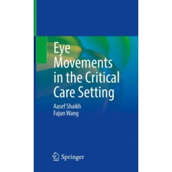 Eye Movements in the Critical Care Setting