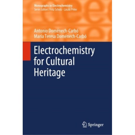 Electrochemistry for Cultural Heritage
