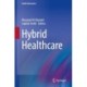 Hybrid Healthcare