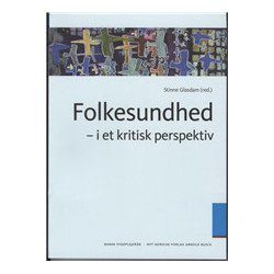Folkesundhed: i et kritisk perspektiv