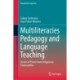 Multiliteracies Pedagogy and Language Teaching: Stories of Praxis from Indigenous Communities