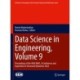 Data Science in Engineering, Volume 9: Proceedings of the 40th IMAC, A Conference and Exposition on Structural Dynamics 2022