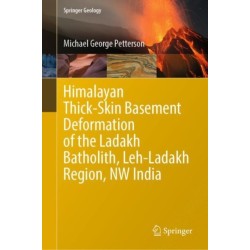 Himalayan Thick-Skin Basement Deformation of the Ladakh Batholith, Leh-Ladakh Region, NW India