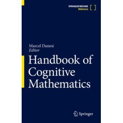 Handbook of Cognitive Mathematics