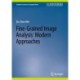 Fine-Grained Image Analysis: Modern Approaches