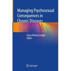 Managing Psychosexual Consequences in Chronic Diseases