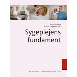 Sygeplejens fundament