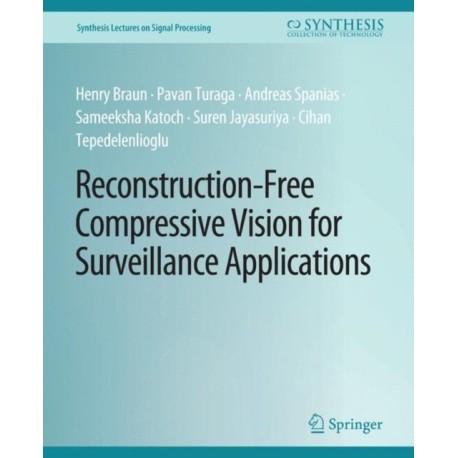 Reconstruction-Free Compressive Vision for Surveillance Applications